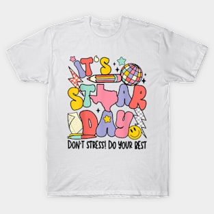 Groovy It's Staar Day Don't Stress Do Your Best Test Day T-Shirt